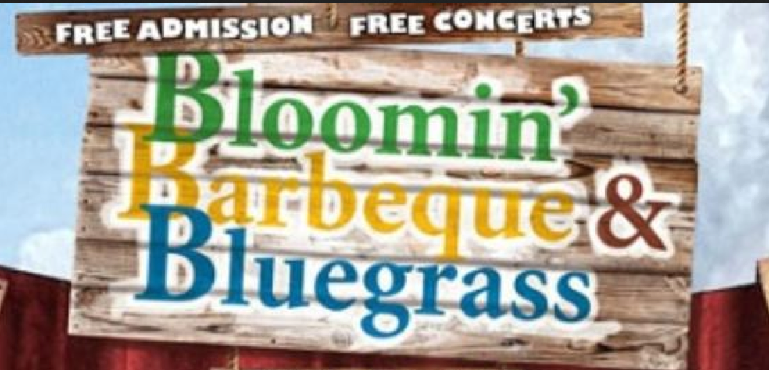 Bloomin’ Barbecue and Bluegrass